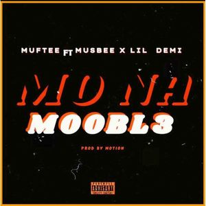 Mo Na Moobl3 (Explicit)