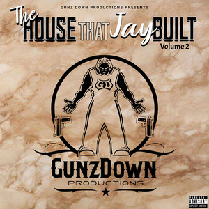 The House That Jay Built, Vol. 2 (Explicit)