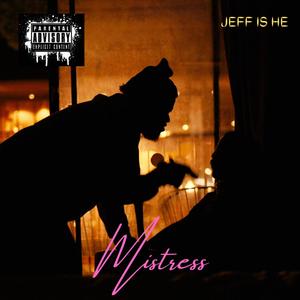 Mistress (Explicit)