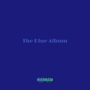 The Blue Album (Explicit)