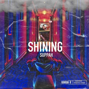 Shining (Explicit)