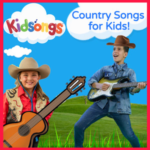 Country Songs for Kids!