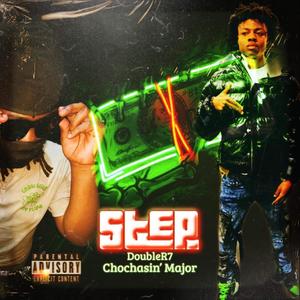 Step (feat. DoubleR7) (Explicit)