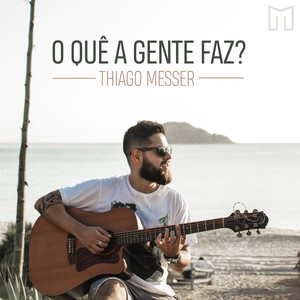 O Quê a Gente Faz?