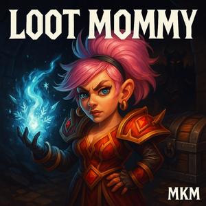 Loot Mommy