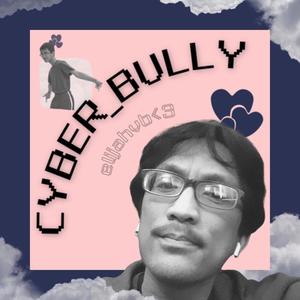 Cyberbully (Explicit)