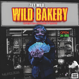 Wild Bakery (Explicit)