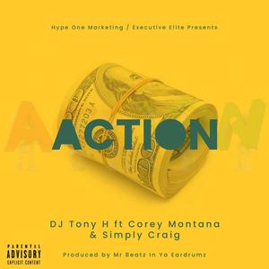 Action(feat. Corey Montana & Simply Craig) (Explicit)
