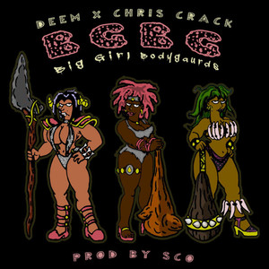 Big Girl Bodygaurds (Explicit)