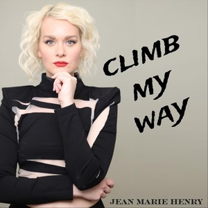 Climb My Way (Explicit)