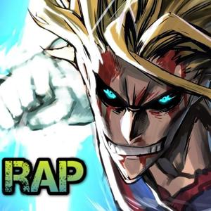 All Might Rap (Explicit)