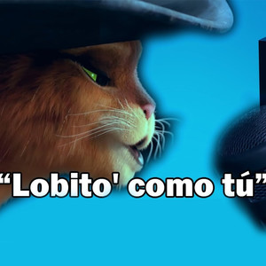 Lobito Como Tú