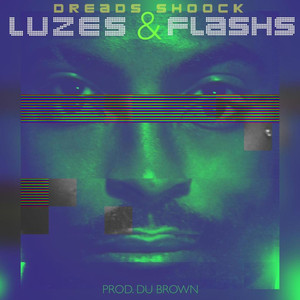 Luzes & Flashs (Explicit)