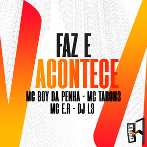 Faz E Acontece