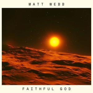 Faithful God (Remastered)