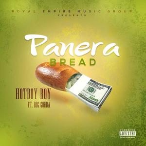 Panera Bread (feat. Big Gouda) [Explicit]