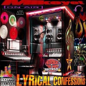 LYRICAL CONFESSIONS (Explicit)