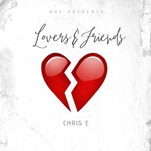 Lovers and Friends (E mix) [Explicit]