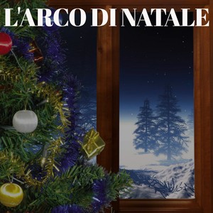 L'arco Di Natale