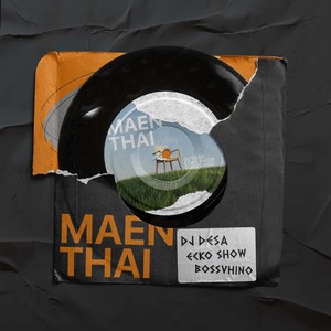 Maen Thai (Remix)