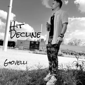 Hit Decline (Explicit)