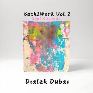 BACK2WORK VOL. II: SOUL REVIVAL (INSTRUMENTALS)