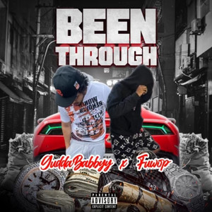 Been Through (Explicit)