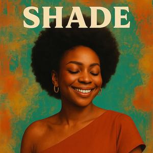 Shade (Sade) (feat. Tostar & Tcoded) (Explicit)