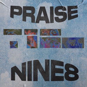 Praise (Explicit)