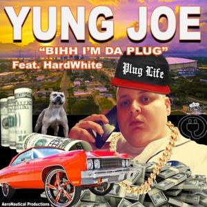 Bihh I'm Da Plug (feat. HardWhite) (Explicit)