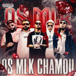 OS MLK CHAMOU (Explicit)