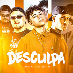 Desculpa (Explicit)