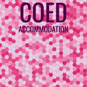 Coed Accommodation