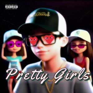 Pretty Girls (Explicit)