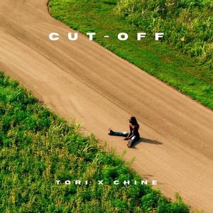 Cut Off (feat. Chine) [Explicit]