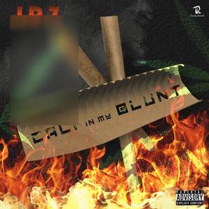 Cali In My Blunt (Explicit)