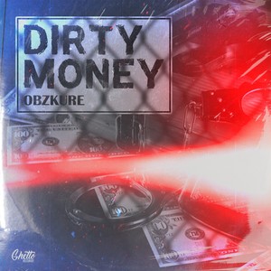 Dirty Money (Explicit)