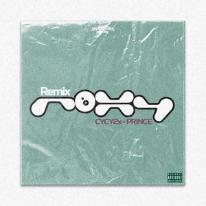 Roxy (feat. CYCY2X) (Remix|Explicit)