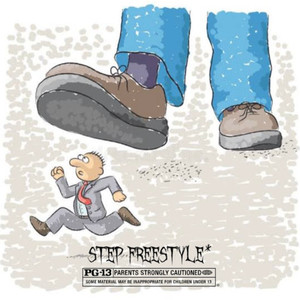 Step Freestyle* (Explicit)