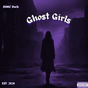 Ghost Girls (Explicit)