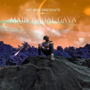 MAIN BADAL GAYA (Explicit)