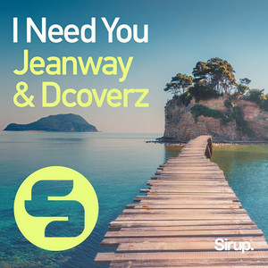 I Need You (Original Club Mix)