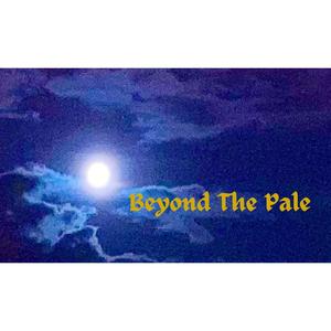 Beyond The Pale