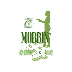 Mobbin' (Explicit)