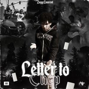 Letter to Chop (Explicit)