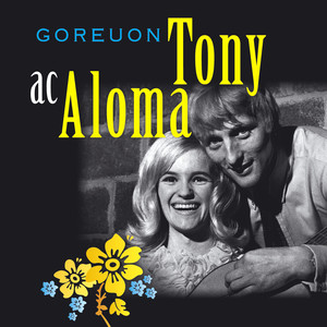 Tony Ac Aloma - Mae'N Ddiwrnod Braf