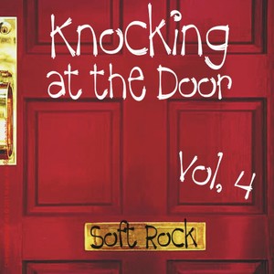 Knocking at the Door Soft Rock Vol. 4