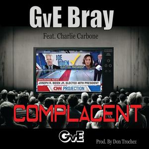 Complacent (feat. Charlie Carbone)