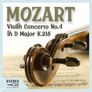 Violin Concerto No.4 in D Major, K. 218 - II. Andante cantabile