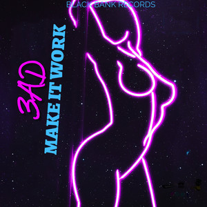 Make It Work (Explicit)